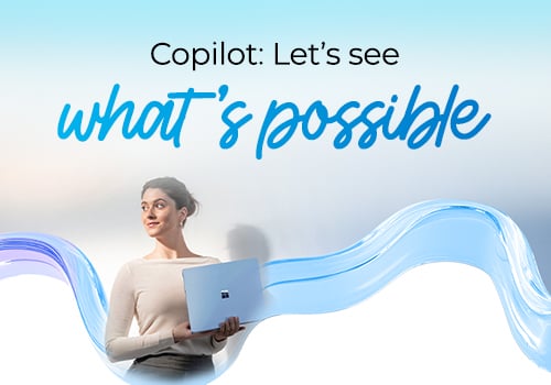 Copilot see whats possible