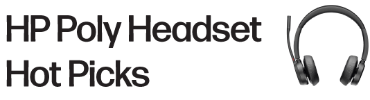HP Poly Headset Hot Picks